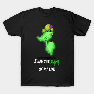 Slime of My Life - Light Colors T-Shirt